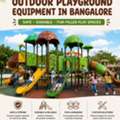 Outdoor Playground Equipment In Bangalore Fun, Fitness & Safe Play