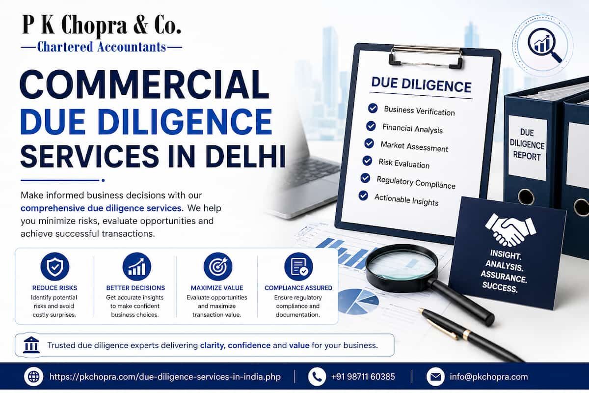 New Delhi, Business, Commercial Due Diligence Services In Delhi For Strategic Transactions