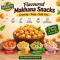 Flavoured Makhana Snacks &ndash; Crunchy, Tasty & Convenient