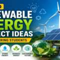 Renewable Energy Projects Ideas For Students &ndash; ECEProjectKart