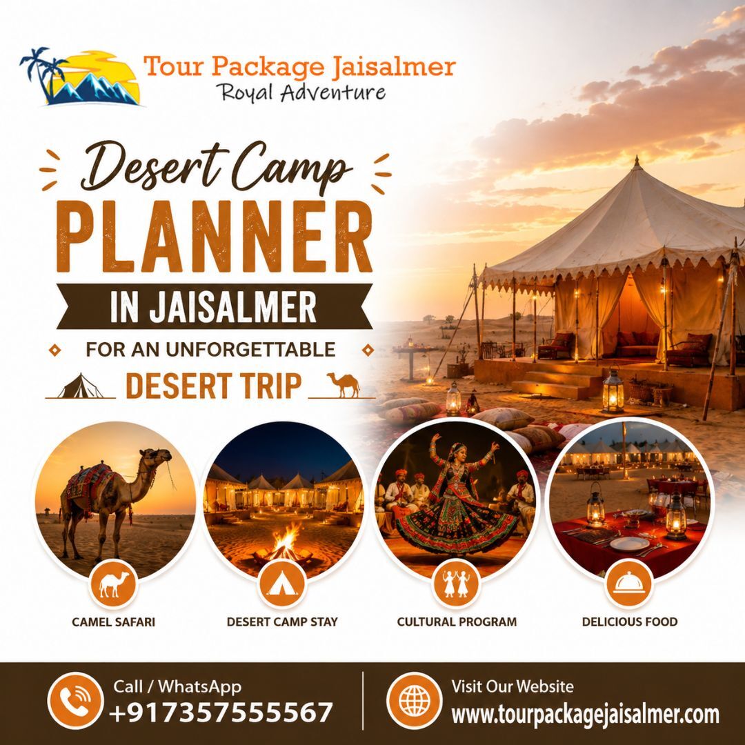 Mumbai, Travel, Desert Camp Planner In Jaisalmer For An Unforgettable Desert Trip