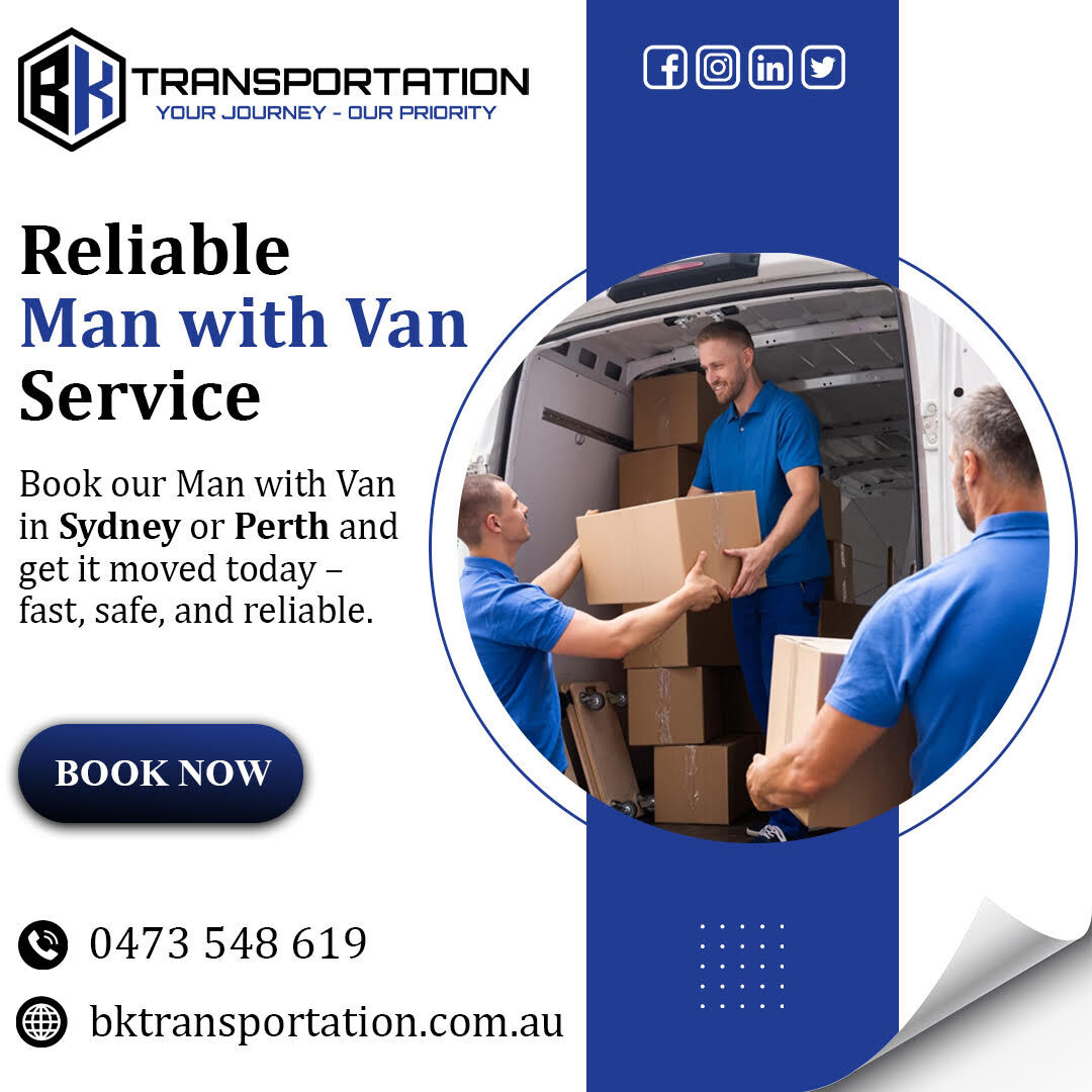 Perth, Relocation, Man With A Van Service Perth | BK Transportation