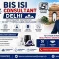 Where To Find BIS ISI Consultant Delhi?