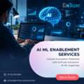 Unlock Innovation Potential With EnFuse Solutions' AI ML Expertise