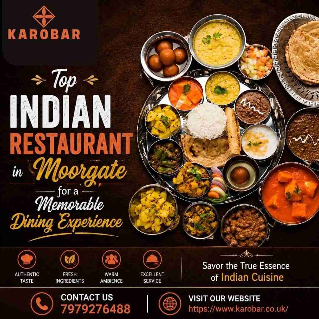 London, Food & Drink, Top Indian Restaurant In Moorgate For A Memorable Dining Experience