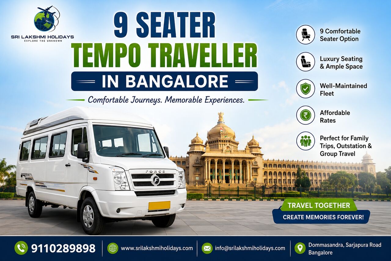 Bangalore, Travel, Why Is A 9 Seater Tempo Traveller In Bangalore A Great Fit For Small Group Travel?