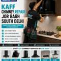 KAFF Chimney Repair Service In Jor Bagh South Delhi