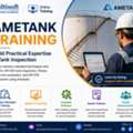 Ametank Training - Build Practical Expertise In Tank Inspection