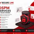 Data Security Posture Management (DSPM) Services Saudi Arabia