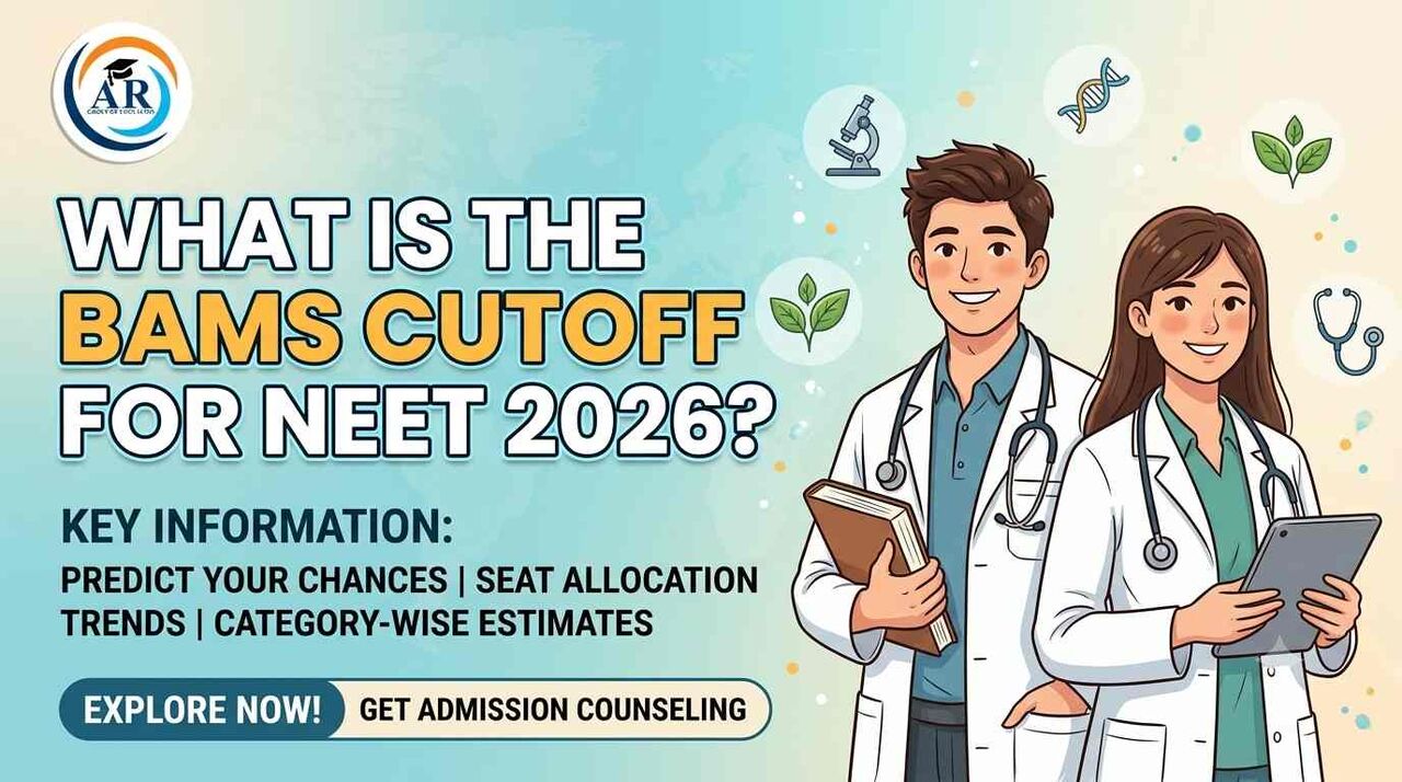 Noida, Education, What Is The BAMS Cutoff For NEET 2026?