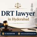 DRT Lawyer In Hyderabad For Debt Recovery Matters & Cases