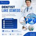 Looking For A Dentist Lake Oswego? Here&rsquo;s What To Know?