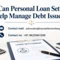How Can Personal Loan Settlement Help Manage Debt Issues?