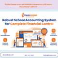 Robust School Accounting System For Total Financial Control