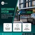 Gate Barrier System In UAE - Complete Guide For Modern Access Control