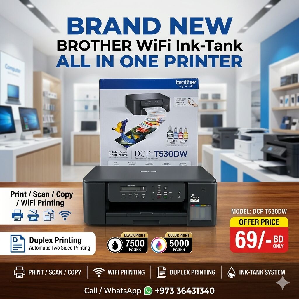 Isa Town, Computers, BHD 69,  New Brother WiFi All In One Printer Ink-Tank (Black 7500 - Color 5000) Box Pack + Warranty
