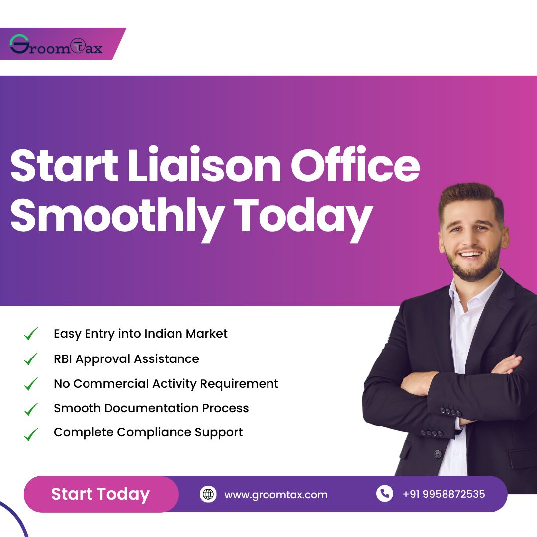 New Delhi, Accounting, Liaison Office Registration In India