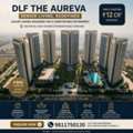 DLF The Aureva Gurgaon &ndash; Premium Senior Living Residences In Sector 63