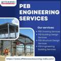 PEB Engineering Services For Precise Structural Design And Detailing