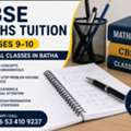 CBSE Class 9 & 10 Maths | Expert Physical Tuition In Batha