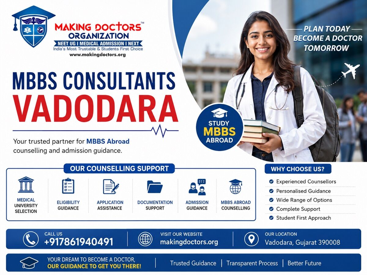 Vadodara, Education, MBBS Consultants Vadodara | Making Doctors Organization