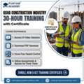 OSHA Construction 30-Hour Safety Training &ndash; Career Skills