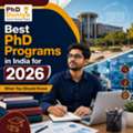Best PhD Programs In India For 2026: What You Should Know