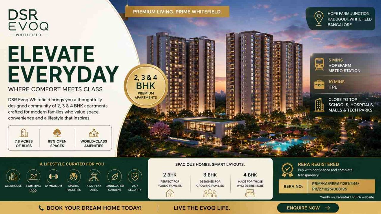 Bangalore, Businesses For Sale, DSR Evoq Whitefield Bangalore &ndash; Location, Floor Plans & Amenities