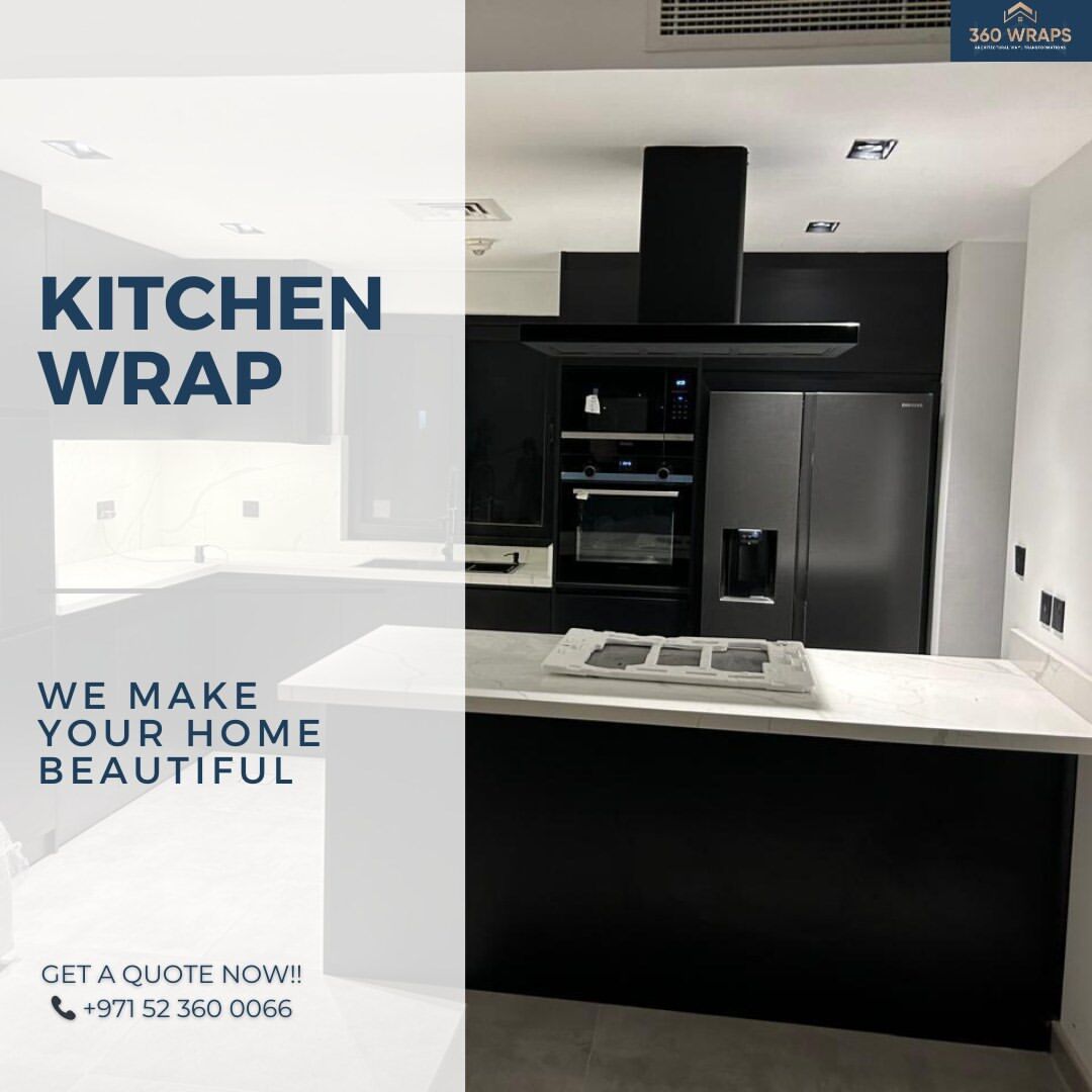 Dubai, Interior Design, Kitchen Cabinet Wrapping Dubai | Modern Kitchen Makeover By 360 Wraps