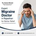 Expert Migraine Doctor In Rajasthan For Better Relief