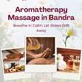 Time To Relax With Aromatherapy Massage In Bandra West