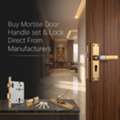 INR 2000,  Buy Mortise Door Handle Set & Lock Direct From Manufacturers