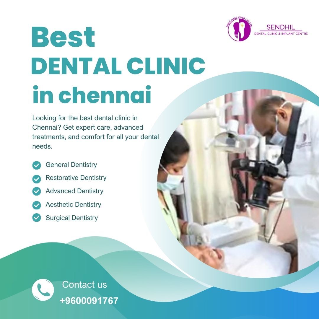 Chennai, Dental, Best Dental Clinic In Chennai