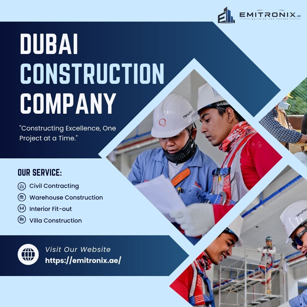 Dubai, Construction, Emitronix | Civil Contracting Company Dubai