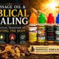 Massage Oil & Biblical Healing: The Tradition Of Anointing The Body