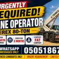 🚨 URGENTLY REQUIRED – CRANE OPERATOR 🚨