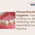 Preventive Dental Hygiene: Teeth Scaling Vs. Deep Polishing: AFFORD Clinic In Al Nahda