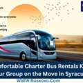Comfortable Charter Bus Rentals Keep Your Group On The Move In Syracuse