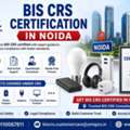 What Are The Requirements For Obtaining BIS CRS Certification In Noida?
