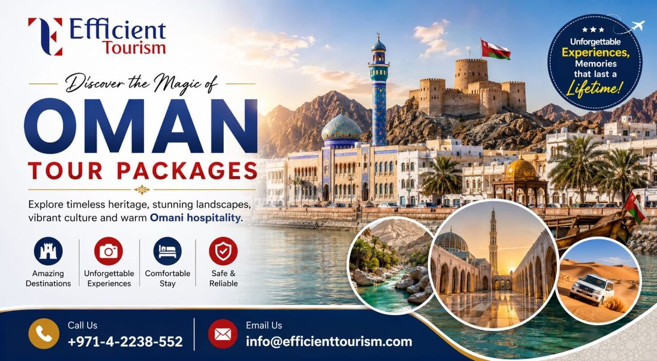Dubai, Travel, Oman Tour Packages For An Unforgettable Escape
