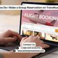 How Do I Make A Group Reservation On TransNusa?