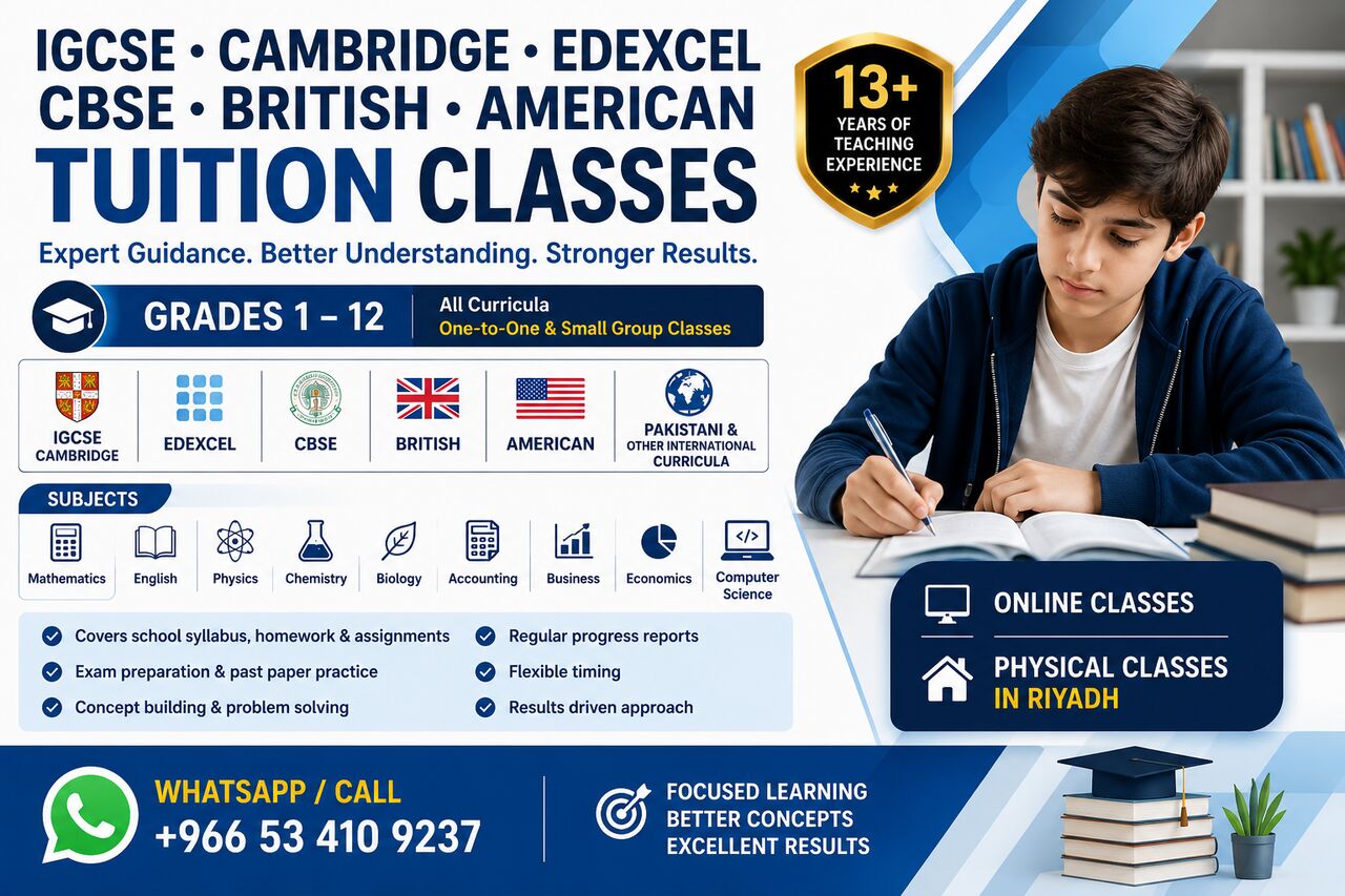 Riyadh, Lessons Wanted, IGCSE/ Cambridge / Edexcel /CBSE /British /American/Pakistani & International
