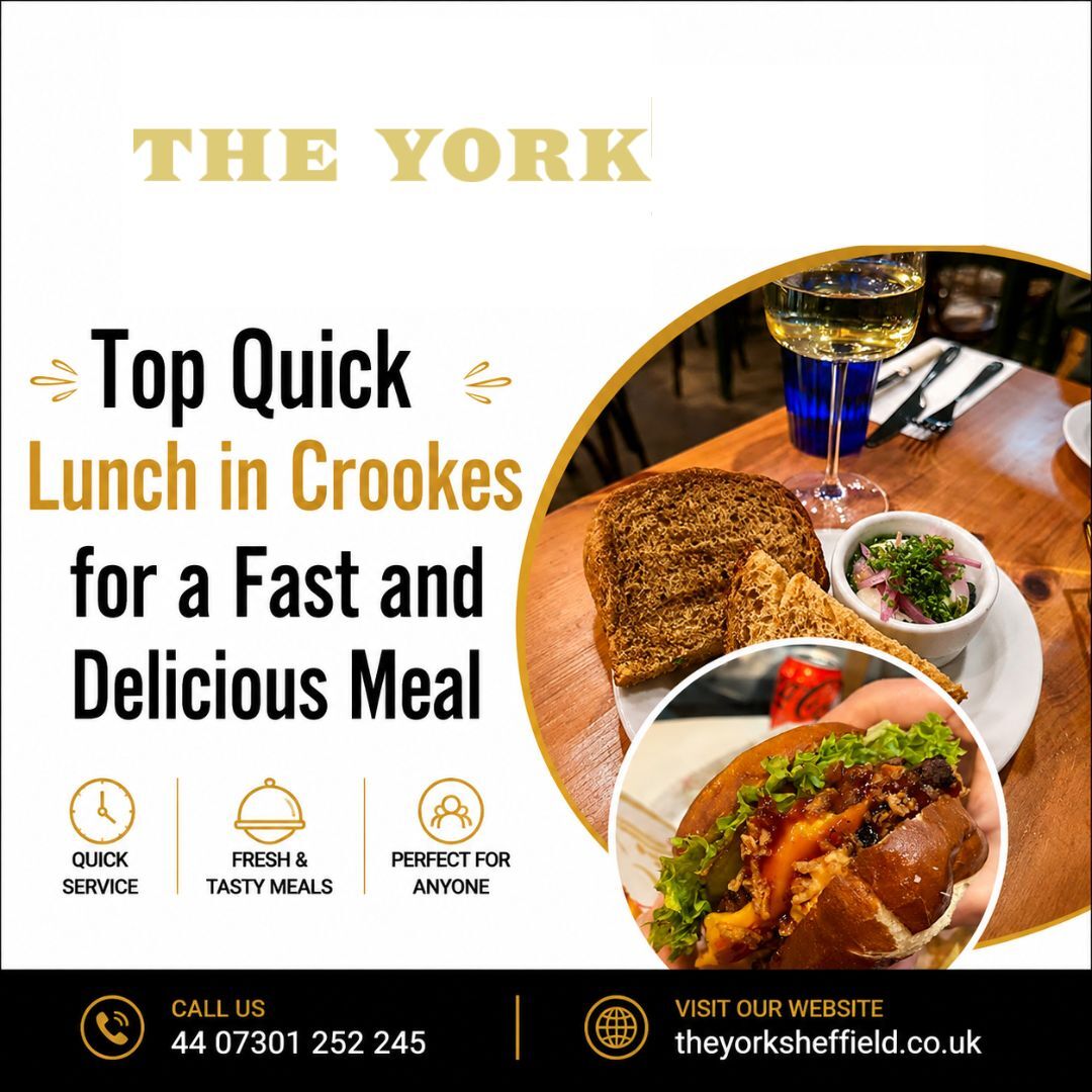 London, Food & Drink, Top Quick Lunch In Crookes For A Fast And Delicious Meal