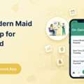 Build A Modern Maid Service App For On-Demand Bookings