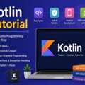 Kotlin Tutorial: Learn Kotlin Programming From Basics To Advanced