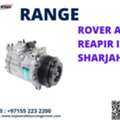 LAND ROVER AC SYSTEM REPAIR IN SHARJAH