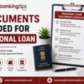 Complete List Of Documents Needed For Personal Loan
