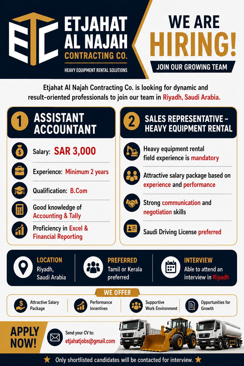 Riyadh, Jobs, 1. Assistant Accountant / 2. Sales Representative &ndash; Heavy Equipment Rental