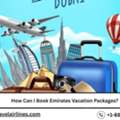 How Can I Book Emirates Vacation Packages?