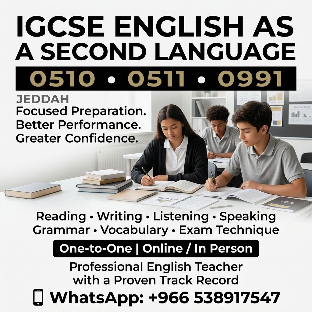 Jeddah, Lessons Offered, IGCSE ENGLISH AS A SECOND LANGUAGE  &bull; 0510 &bull; 0511 &bull; 0991
